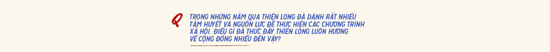 Phỏng vấn độc quyền Tập đoàn Thiên Long