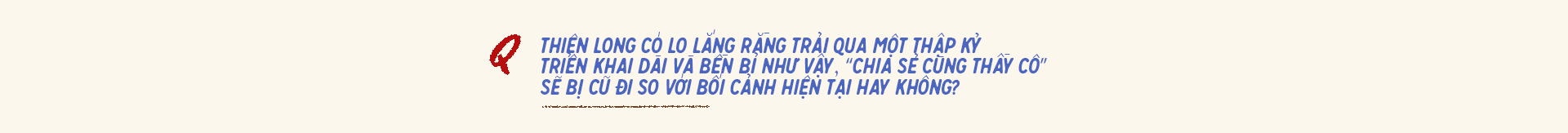 Phỏng vấn độc quyền Tập đoàn Thiên Long