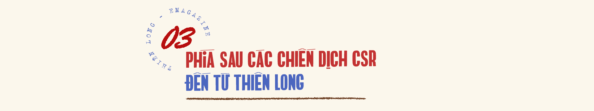 Các chiến dịch CSR đến từ Thiên Long