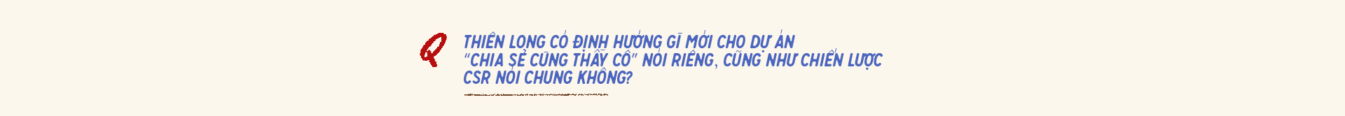 Phỏng vấn độc quyền Tập đoàn Thiên Long