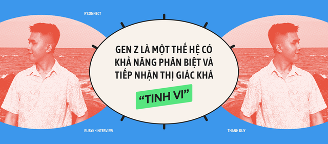 Thương hiệu muốn chinh phục Gen Z hãy Nói ít - Làm nhiều