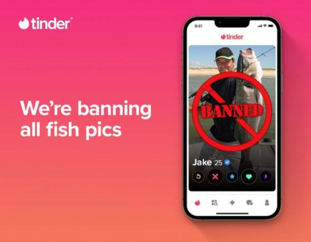 Tinder - Lệnh cấm tất cả các bức ảnh về “cá”