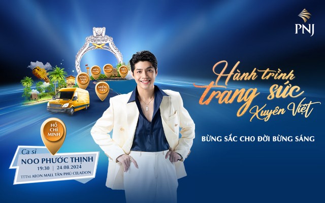 Noo Phước Thịnh sẽ đồng hành cùng PNJ xuyên suốt hành trình tại 6 tỉnh thành