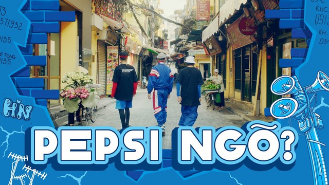 Ngõ nhỏ, có Pepsi!