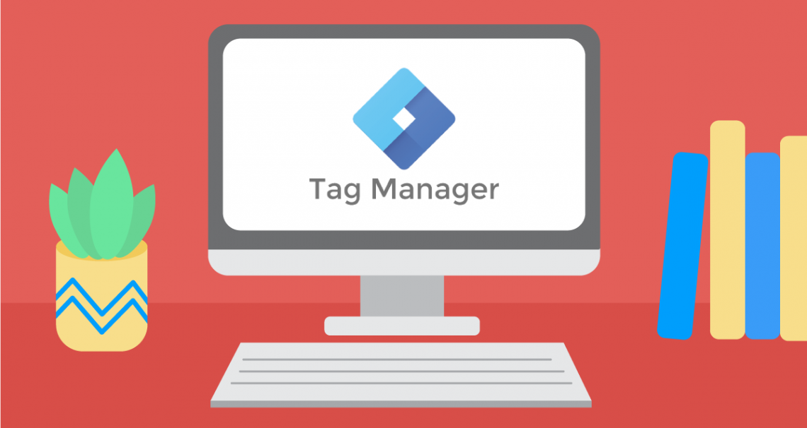 Google Tag Manager là gì? Những ưu và nhược điểm của Google Tag Manager- Ảnh 5.