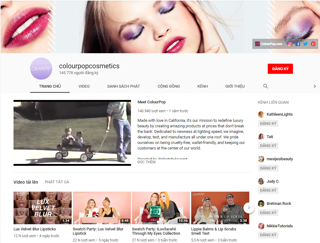 Social Media Marketing là gì? Chiến lược marketing của Colourpop: đầu tư nội dung video trên mạng xã hội Youtube