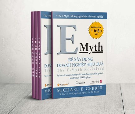Sách hay về kinh doanh: Để xây dựng doanh nghiệp hiệu quả – Michael E. Gerber