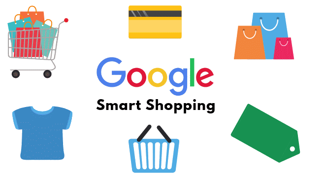 Google Smart Shopping là gì? Làm thế nào để tổi ưu hóa chiến dịch Google Smart Shopping hiệu quả?- Ảnh 2.