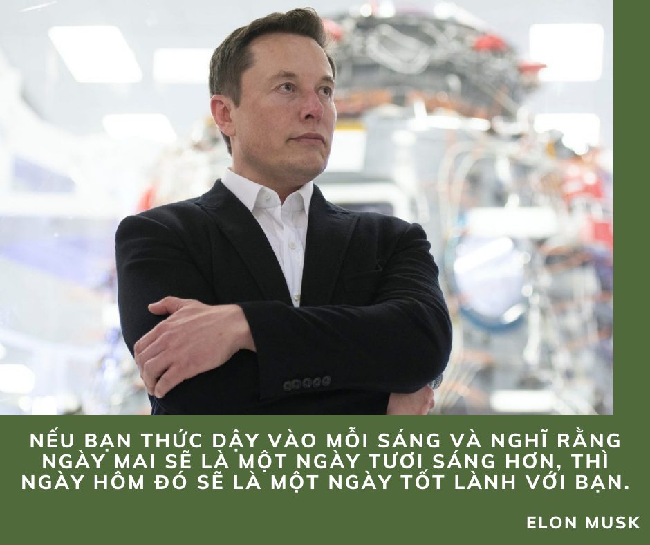 Những câu nói hay của tỷ phú Elon Musk