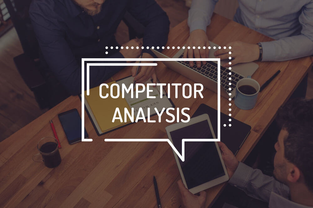 Quá trình phân tích đối thủ cạnh tranh cũng giúp hiểu hơn về thị trường và công ty của bạn
