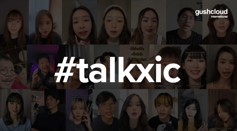 Gushcloud Thái Lan ra mắt chiến dịch #talkxic