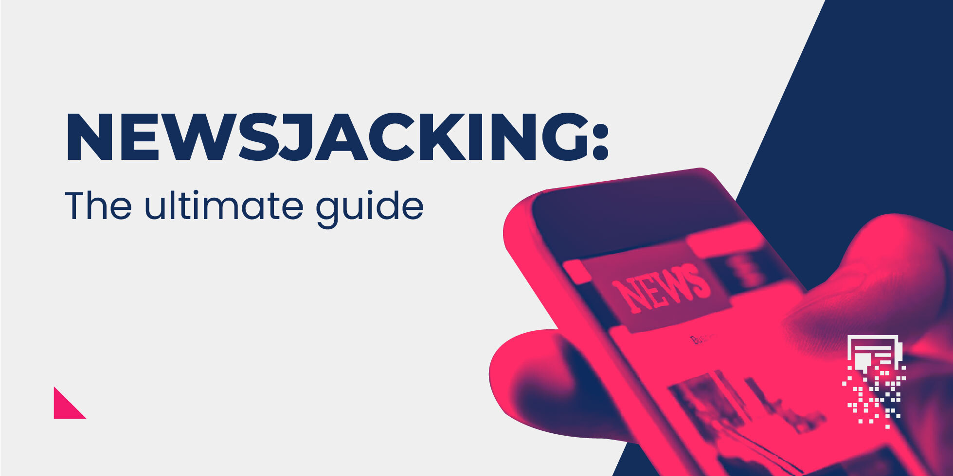 Giải đáp khái niệm thuật ngữ Newsjacking là gì?
