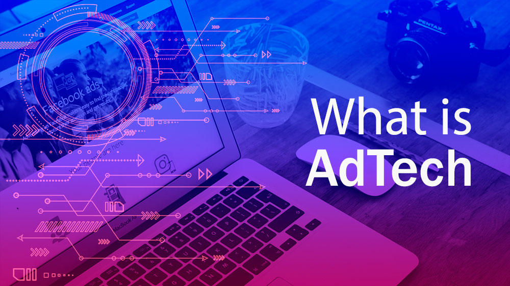 AdTech là gì