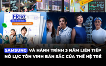 Nỗ lực tôn vinh bản sắc cá nhân của thế hệ trẻ, Samsung 3 năm liên tiếp đứng Top 1 thương hiệu tốt nhất Việt Nam