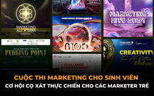 Top 6 Cuộc thi Marketing dành cho sinh viên - Những sân chơi Marketing thực chiến đầu tiên cho marketer trẻ