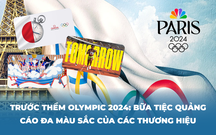 Trước thềm Olympic 2024: Nhìn lại bữa tiệc quảng cáo đa màu sắc của các thương hiệu tại thế vận hội