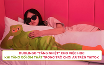 Duolingo "tăng nhiệt" cho việc học bằng chiến dịch tương tác AR vui nhộn trên TikTok