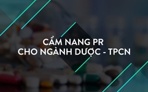 [Tài liệu] Cẩm nang Pr cho ngành Dược - TPCN