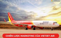 Chiến lược marketing của Vietjet Air và những con số nổi bật