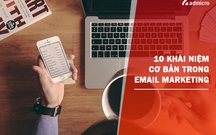 10 khái niệm email marketing cơ bản bạn cần biết