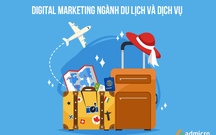 Xu hướng digital marketing du lịch - dịch vụ năm 2021