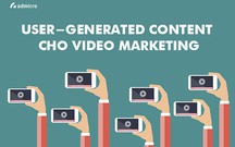 User-generated content: Giải pháp đột phá cho chiến lược video marketing