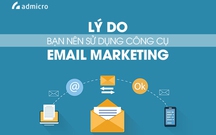 09 Lý do bạn nên sử dụng công cụ email marketing