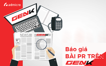 Báo giá bài PR trên GenK: Trang thông tin dành cho tín đồ công nghệ