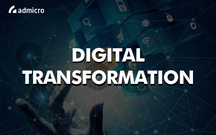 Digital Transformation là gì? Tương lai của cả thị trường gói gọn ở đây!