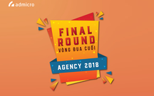 Vòng đua cuối 2018 - Chính sách Final Round dành cho Agency của Admicro