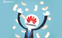 "Vung tiền" quá trớn, liệu chiến lược marketing của Huawei có như mong đợi?