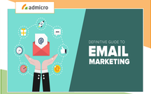 3 mẹo hay giúp chiến dịch email marketing của doanh nghiệp hiệu quả hơn