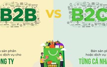 10 điều khác nhau giữa B2B và B2C mà Marketer cần biết