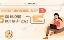 Content Marketing là gì? 5 Xu hướng Content Marketing HOT nhất 2023
