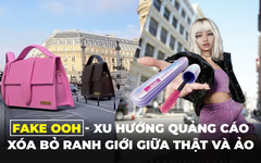 Fake OOH - Xu hướng quảng cáo ngoài trời “giả” đang chiếm sóng mạng xã hội