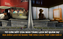 Từ cơn sốt của Bảo tàng Lịch sử Quân sự: Những địa điểm lịch sử đang trẻ hóa cách tiếp cận Gen Z