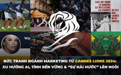 Nhìn lại Cannes Lions 2024: Xu hướng AI, tính bền vững & “sự hài hước” đã thay đổi bức tranh ngành Marketing
