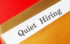 Quiet hiring - đòn “phản công” tâm lý từ nhà tuyển dụng trong năm 2023?