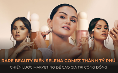 Selena Gomez đã biến Rare Beauty thành đế chế tỷ đô và thương hiệu phổ biến với GenZ như thế nào?