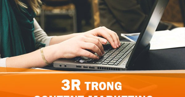 [Infographic] Nguyên tắc 3R trong Content Marketing