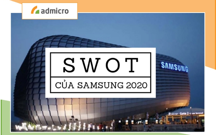 Chia sẻ hơn 88 về mô hình swot của samsung mới nhất  Tin học Đông Hòa