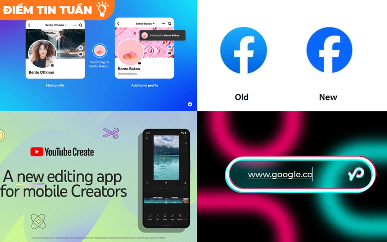 Điểm tin tuần: Facebook cho phép người dùng tạo nhiều hồ sơ cá nhân từ một tài khoản; TikTok cung cấp kết quả tìm kiếm trên Google